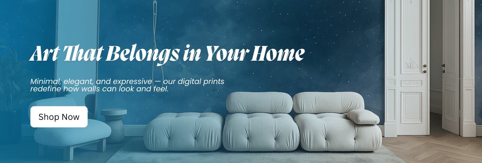 Art that belongs your home